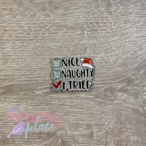 Badge Reel – Nice, Naughty, I Tried